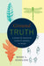 Ground Truth : A Guide to Tracking Climate Change at Home by Mark L. Hineline