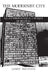 The Modernist City: An Anthropological Critique of Brasilia by Holston, James