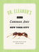 Dr. Eleanor's Book of Common Ants of New York City by Eleanor Spicer Rice, Alex Wild, Rob Dunn