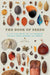 The Book of Seeds: A Life-Size Guide to Six Hundred Species from Around the World by Paul Smith