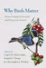 Why Birds Matter: Avian Ecological Function and Ecosystem Services by Çagan H. Sekercioglu