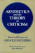 Aesthetics and the Theory of Criticism: Selected Essays of Arnold Isenberg by Arnold Isenberg, William Callaghan, Leigh Cauman