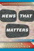 News That Matters: Television and American Opinion: Television and American Opinion Updated Edition by Shanto Iyengar