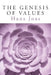 The Genesis of Values by Hans Joas