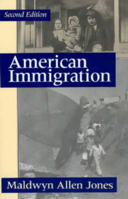 American Immigration by Maldwyn Allen Jones