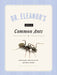 Dr. Eleanor's Book of Common Ants by Eleanor Spicer Rice, Alex Wild, Rob Dunn