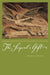 The Serpent's Gift: Gnostic Reflections on the Study of Religion by Jeffrey J. Kripal