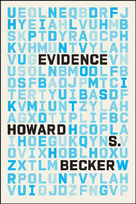 Evidence by Howard S. Becker