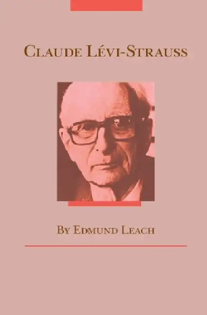 Claude Levi-Strauss by Edmund Leach