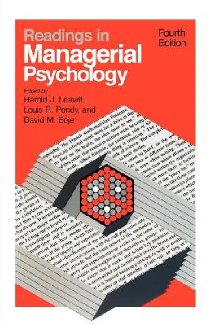 Readings in Managerial Psychology by Harold J. Leavitt, Louis R. Pondy, David M. Boje