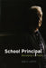 School Principal: Managing in Public by Dan C. Lortie