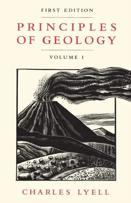Principles of Geology, Volume 1 by Charles Lyell