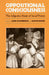 Oppositional Consciousness: The Subjective Roots of Social Protest by Jane J. Mansbridge, Aldon Morris