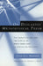On Descartes' Metaphysical Prism: The Constitution and the Limits of Onto-theo-logy in Cartesian Thought by Jean-Luc Marion
