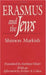 Erasmus and the Jews by Shimon Markish