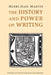 The History and Power of Writing by Henri-Jean Martin, Lydia G. Cochrane