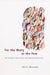 For the Many or the Few: The Initiative, Public Policy, and American Democracy by John G. Matsusaka