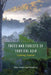 Trees and Forests of Tropical Asia: Exploring Tapovan by Peter Ashton, David Lee