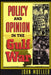 Policy and Opinion in the Gulf War by John Mueller