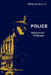 Police: Streetcorner Politicians by William K. Muir