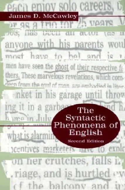 The Syntactic Phenomena of English by James D. McCawley