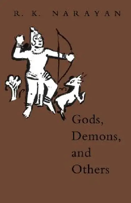 Gods, Demons, and Others by R. K. Narayan, R. K. Laxman