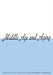 Middle Age and Aging by Bernice L. Neugarten