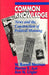 Common Knowledge: News and the Construction of Political Meaning by W. Russell Neuman