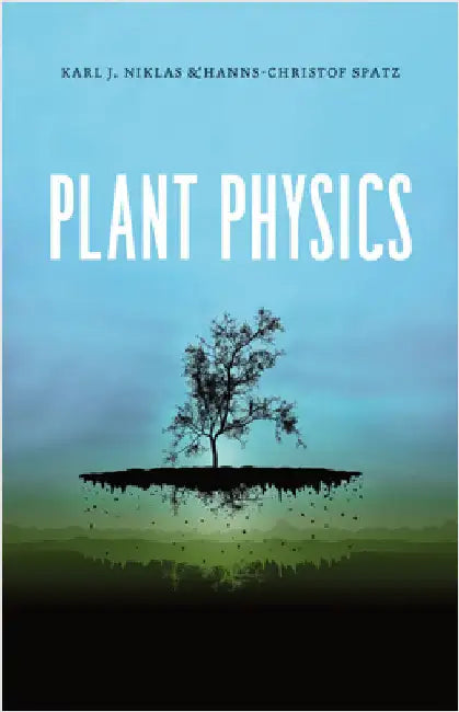 Plant Physics by Karl J. Niklas