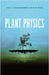 Plant Physics by Karl J. Niklas