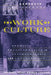 The Work of Culture: Symbolic Transformation in Psychoanalysis and Anthropology by Gananath Obeyesekere