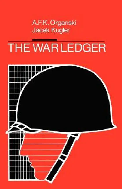 The War Ledger by A. F. K. Organski, Jacek Kugler