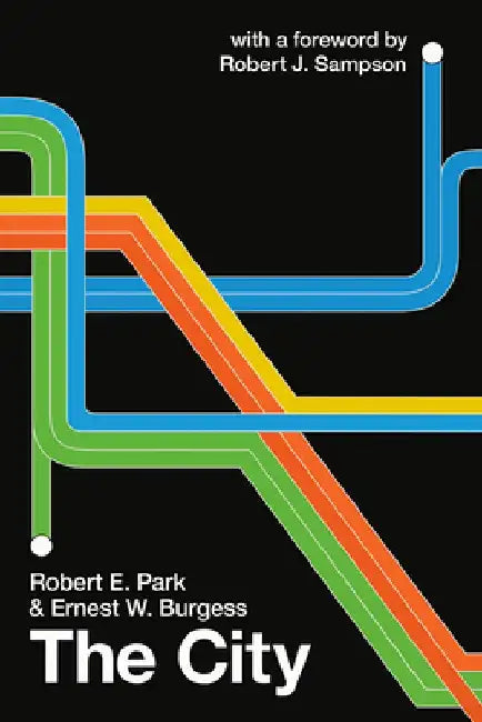 The City by Robert E. Park