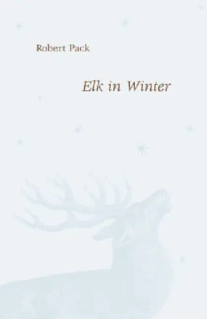 Elk in Winter by Robert Pack
