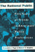 The Rational Public: Fifty Years of Trends in Americans' Policy Preferences by Benjamin I. Page