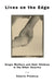 Lives on the Edge: Single Mothers and Their Children in the Other America by Valerie Polakow