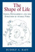 The Shape of Life: Genes, Development, and the Evolution of Animal Form by Rudolf A. Raff