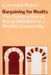 Bargaining for Reality: The Construction of Social Relations in a Muslim Community by Lawrence Rosen