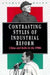 Contrasting Styles of Industrial Reform: China and India in the 1980s by George Rosen