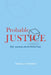 Probable Justice: Risk, Insurance, and the Welfare State by Rachel Z. Friedman
