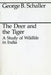 The Deer and the Tiger by George B. Schaller