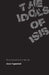 The Idols of ISIS: From Assyria to the Internet by Aaron Tugendhaft