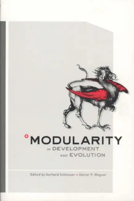 Modularity in Development and Evolution by Gerhard Schlosser, Günter P. Wagner