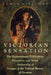 Victorian Sensation: The Extraordinary Publication, Reception, and Secret Authorship of Vestiges of the Natural History of Creation by James A. Secord