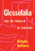 Glossolalia and the Problem of Language by Nicholas Harkness