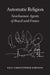 Automatic Religion: Nearhuman Agents of Brazil and France by Paul Christopher Johnson