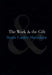 The Work and the Gift by Scott Cutler Shershow