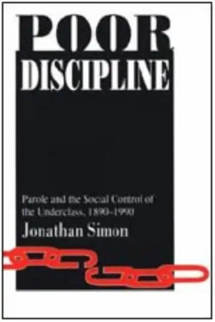 Poor Discipline by Jonathan Simon