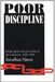 Poor Discipline by Jonathan Simon