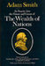 An Inquiry into the Nature and Causes of the Wealth of Nations by Adam Smith